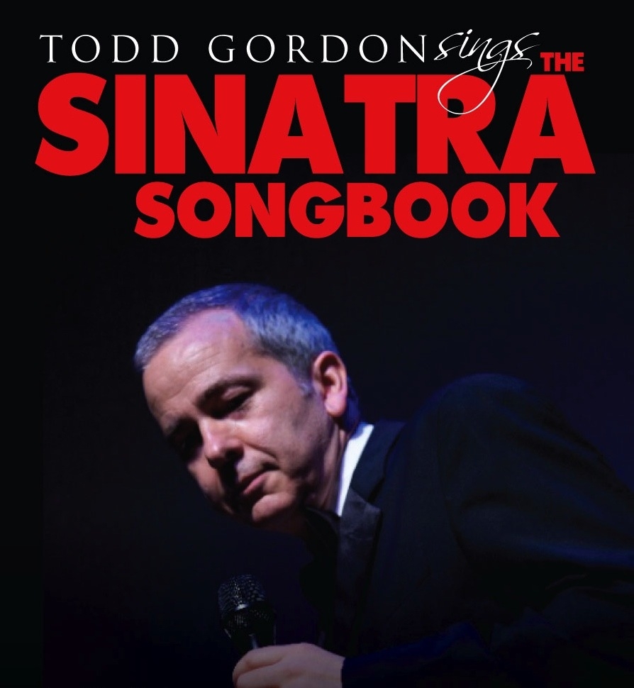 Todd Gordon sings The Sinatra Songbook 2012